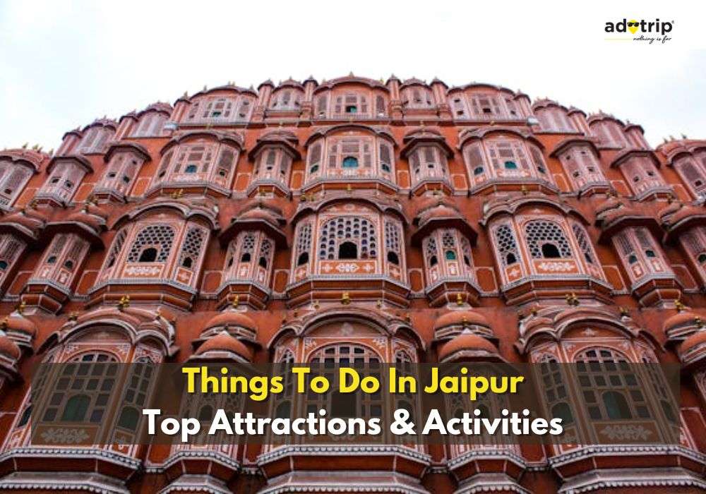 Things To Do In Jaipur